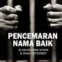 Pencemaran Nama Baik Di Medsos Kena Pasal Berapa